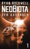 [Neobiota 01] • Der Ausbruch
